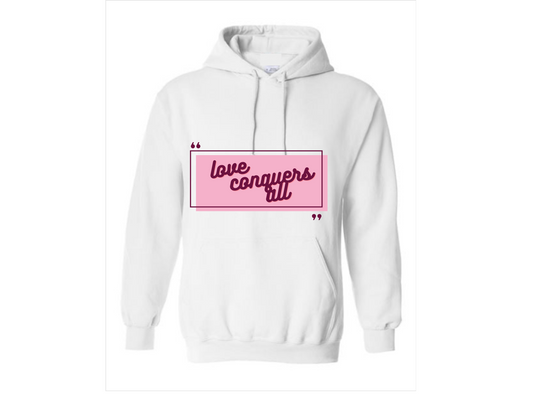 Love Conquers All - Hoodie